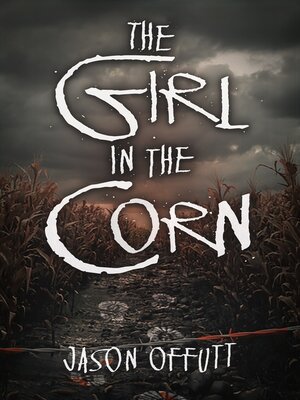 cover image of The Girl in the Corn